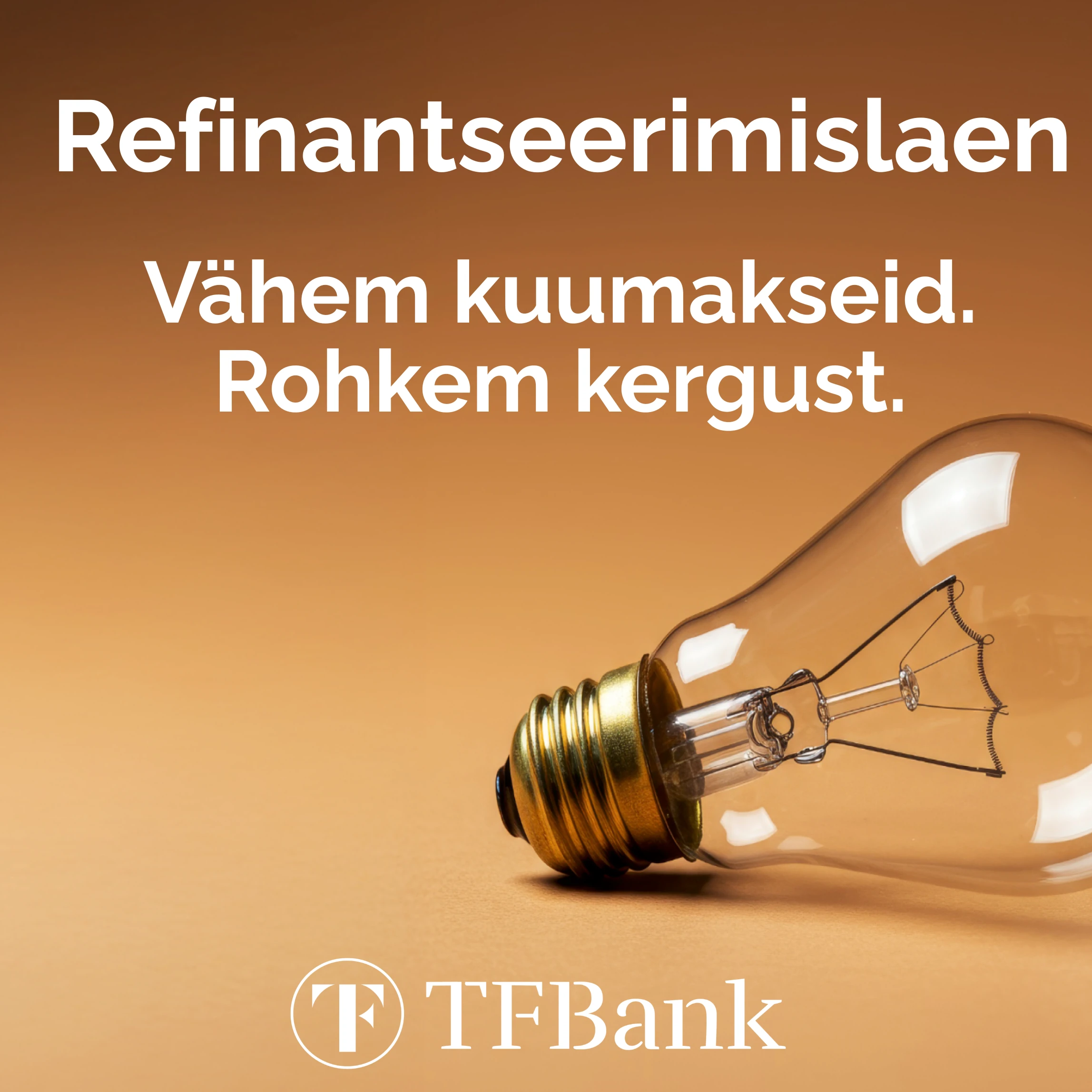 Vähem kuumakseid. Rohkem kergust.